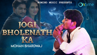 Video song jogi bhole Nath Ka